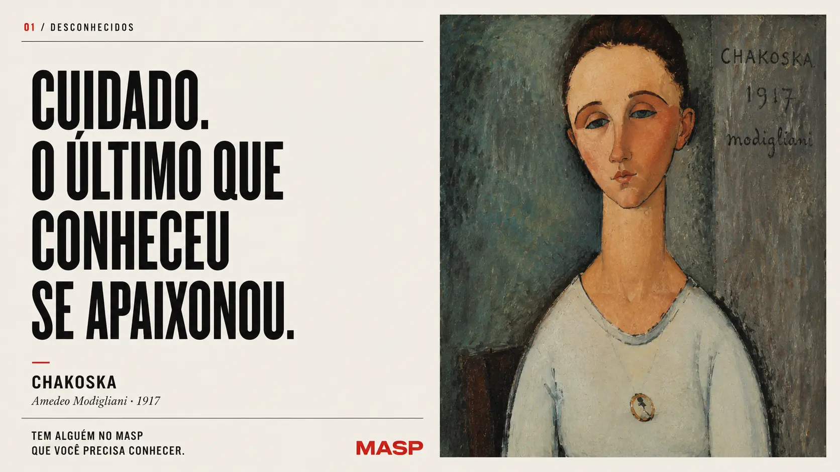 Retrato Chakoska, de Amedeo Modigliani, na peça da campanha