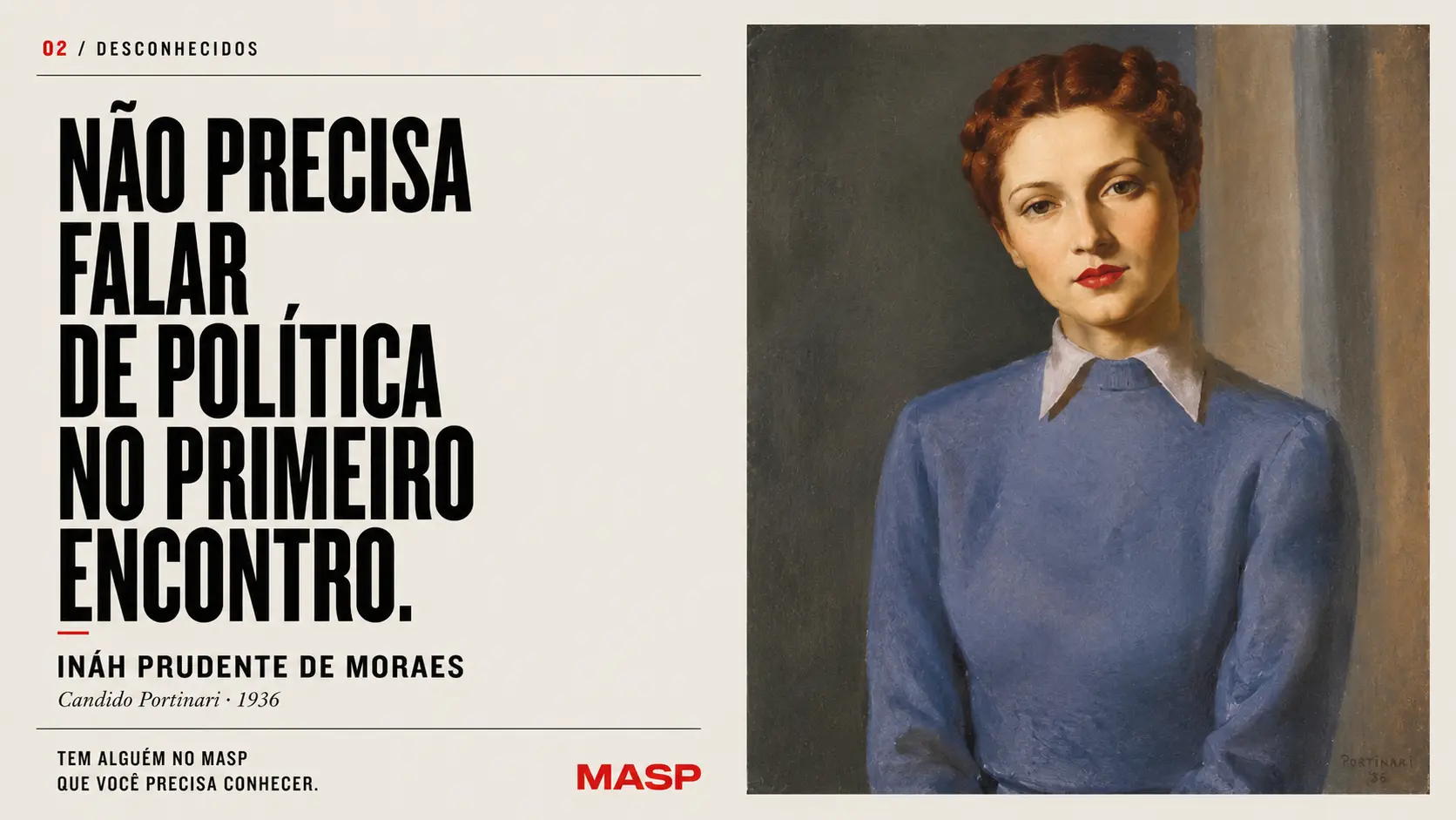 Retrato Ináh Prudente de Moraes, de Candido Portinari, na peça da campanha